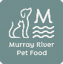 Murray River Pet Food